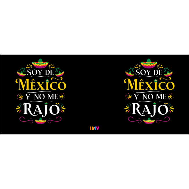 Phrases mexicaines - No me rajo - 037 / MUG 11oz avec imprimé enveloppant
