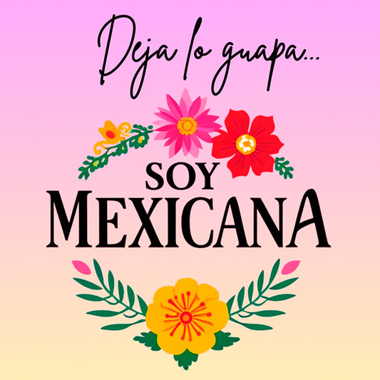 Phrases mexicaines - Soy Mexicana - 065 / MUG 11oz avec imprimé enveloppant