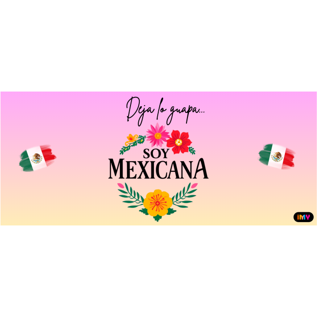 Phrases mexicaines - Soy Mexicana - 065 / MUG 11oz avec imprimé enveloppant