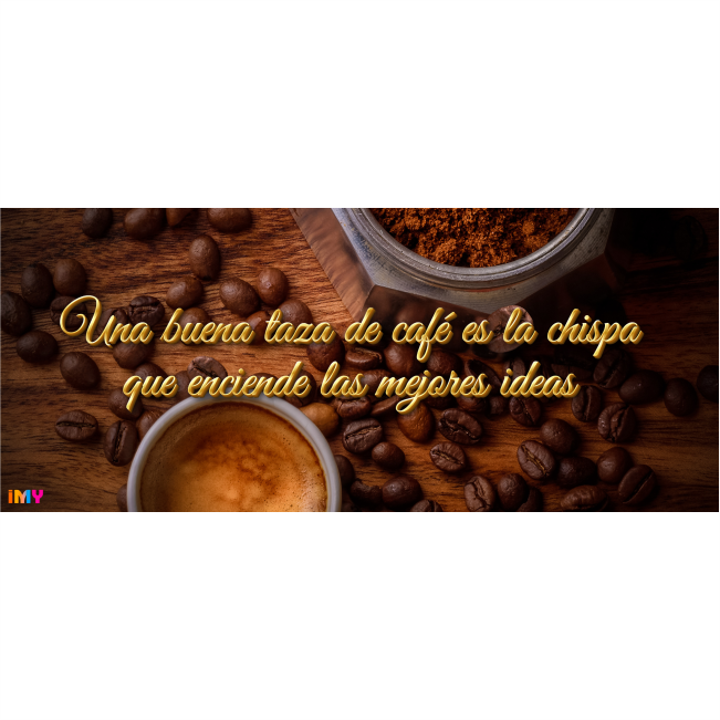 Frases de café - Ideas - 014 / MUG 11oz con impresión envolvente